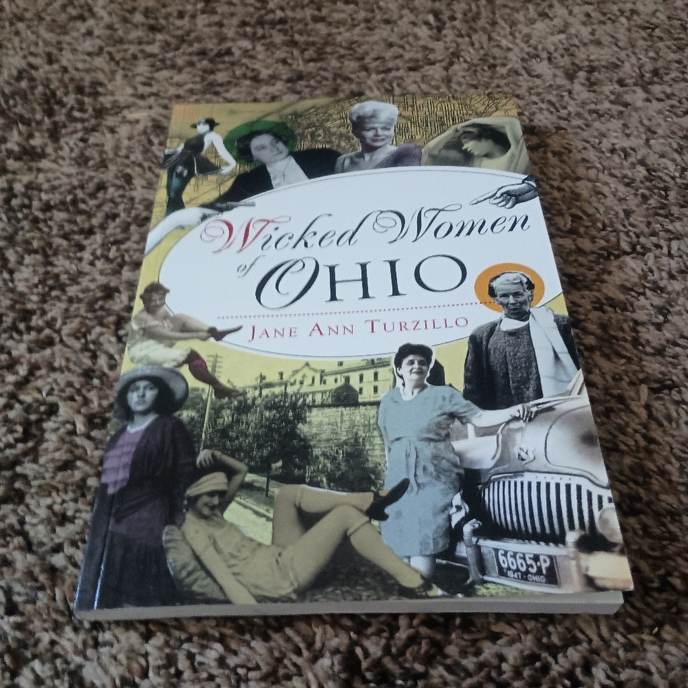 Wicked Women of Ohio by Jane Ann Turzillo - True Crime & History Paperback
